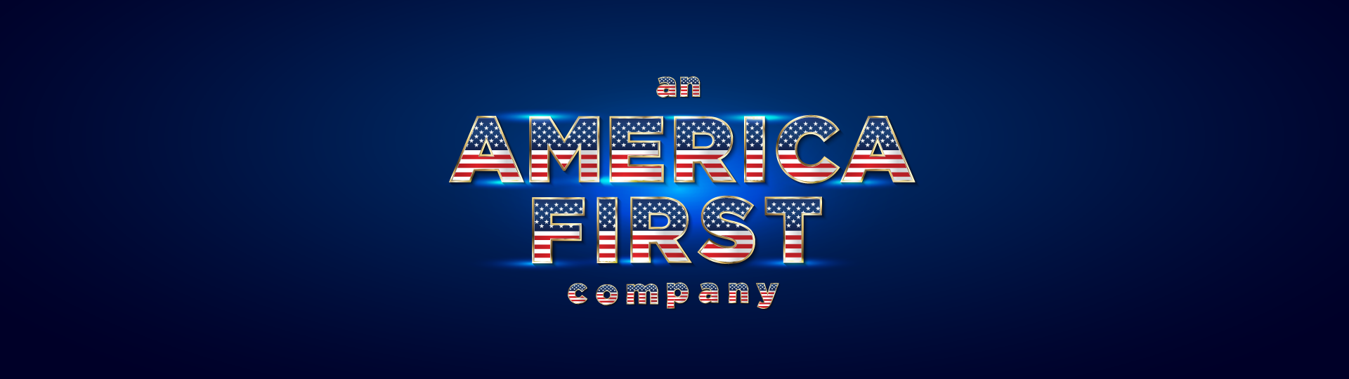 An America First Company